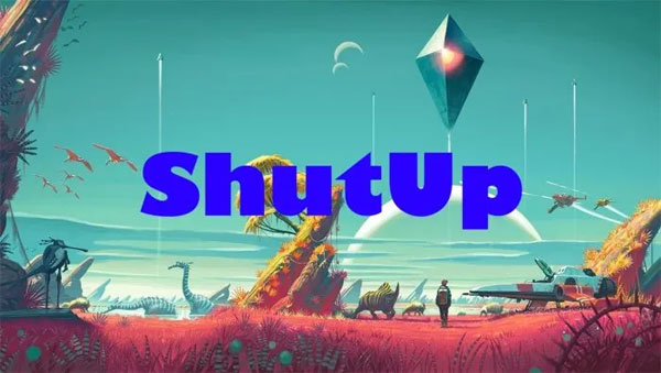 ShutUp Mod